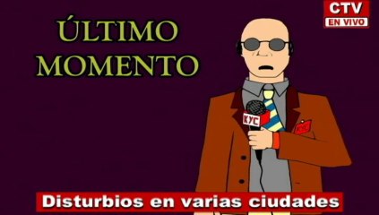 Ultimo Momento: Disturbios en Varias Ciudades