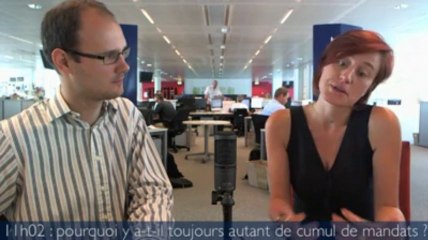11h02 : pourquoi y a-t-il toujours autant de cumul de mandats ?