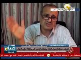 صباح ON - البلتاجي: كل جريمتنا أننا وقفنا في رجولة نقول لا لإنقلاب عسكري دموي