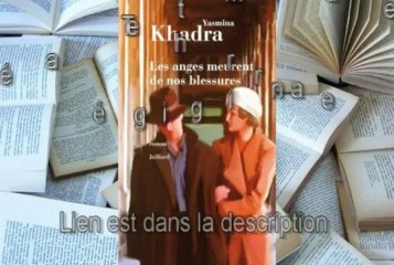 Télécharger gratuit Les anges meurent de nos blessures de Yasmina Khadra