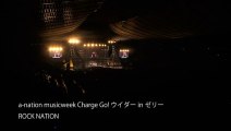 a-nation musicweek Charge Go! ウイダーinゼリー ROCK NATION@国立代々木競技場第一体育館 2012.8.12