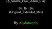 Dj Sinatra Feat. Adam Clay - Bit By Bit (Original Extended Mix)