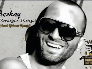 Berkay - Dünya Dönüyor (Murat Yılmaz Remix)