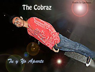 Tu Y Yo Aparte - The Cobraz (Prod- Wil-Y)