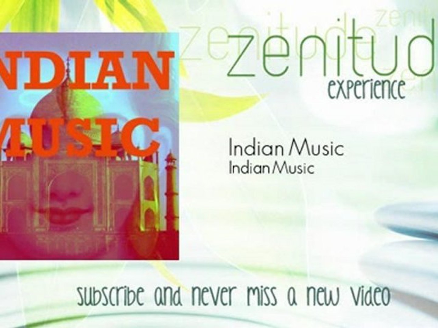 Indian Music - Indian Music - ZenitudeExperience