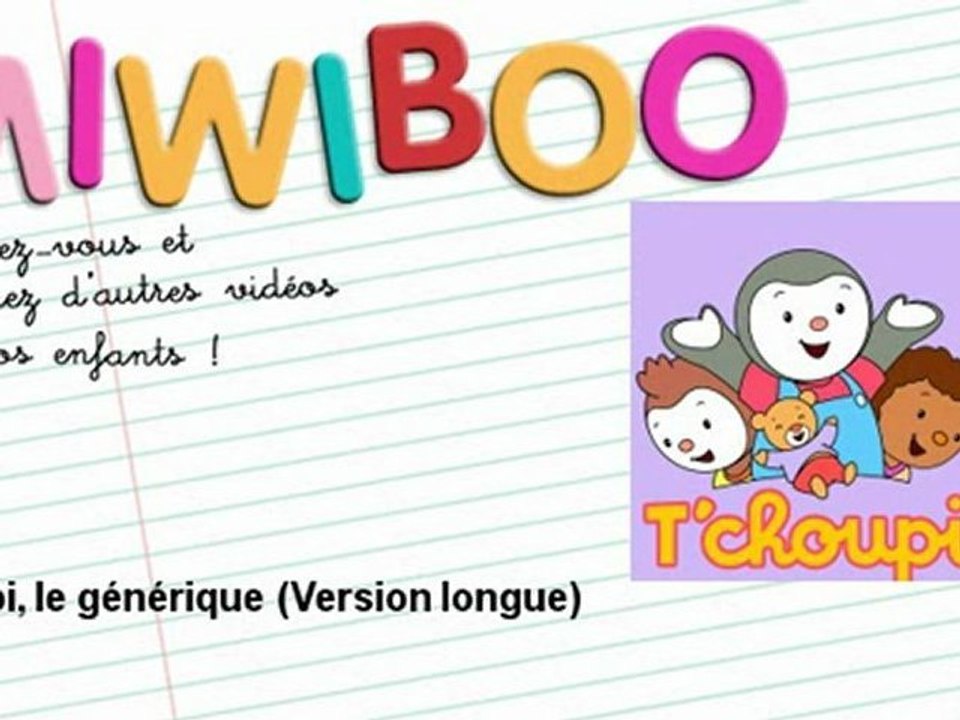 Tchoupi Tchoupi Le Generique Version Longue Miwiboo Video Dailymotion
