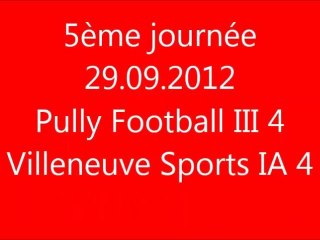 29.09.2012: Pully Football III 4 - 4 Villeneuve Sports IA