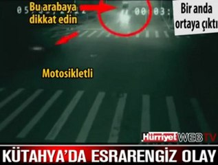 KÜTAHYADAKİ ESRARENGİZ OLAY