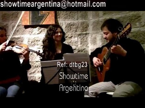 Ref: DTBG23 DUO TRIO INSTRUMENTAL TANGO - showtimeargentina@hotmail.com