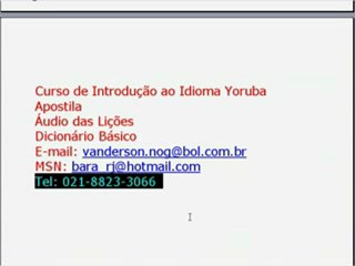 Curso de Yorùbá - Aula 10 (Olùkó Vander
