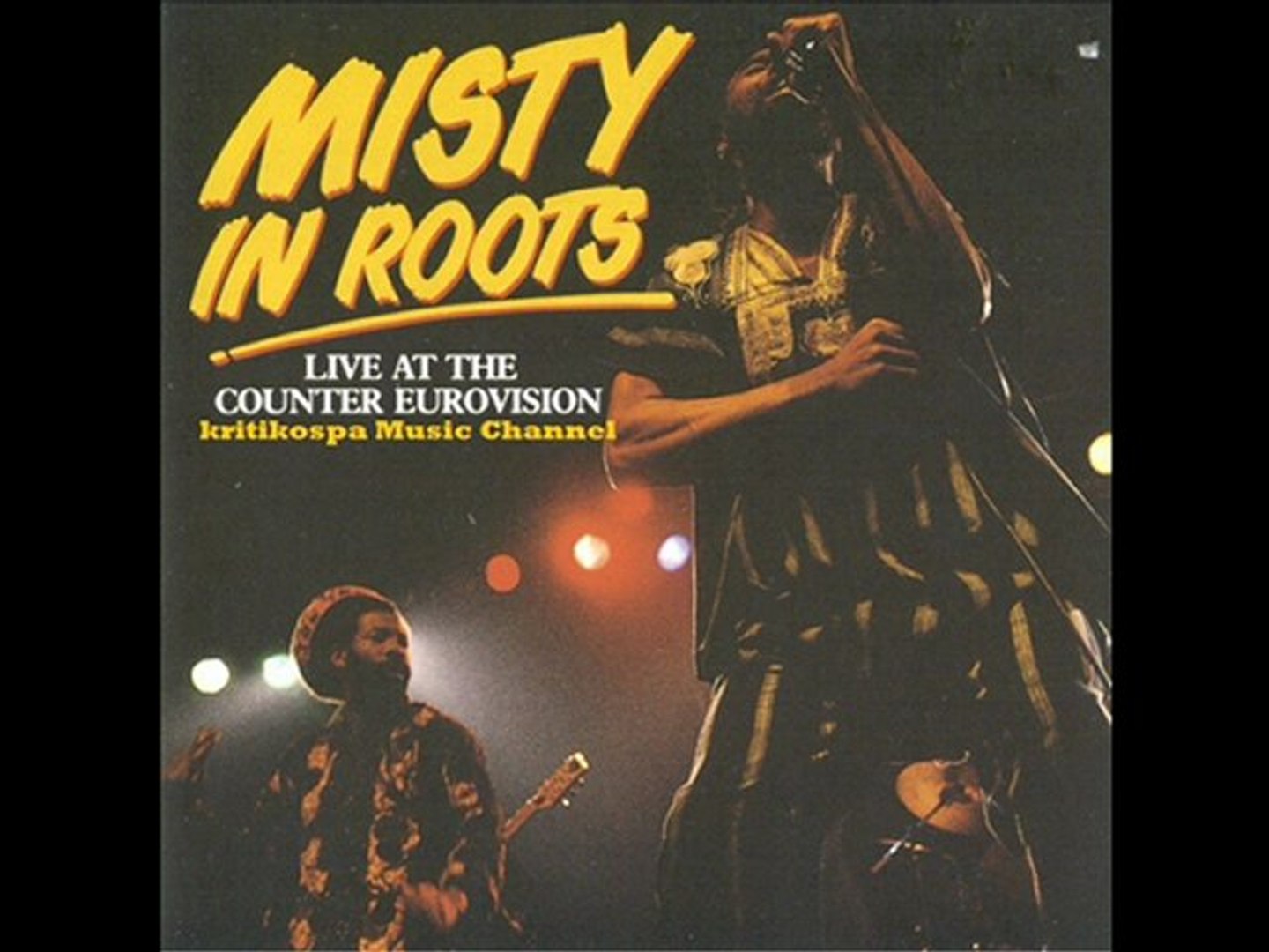 Misty In Roots　Live At The Counter Eurov Misty In Roots – Live At The Counter Eurovision 79 – Vinyl