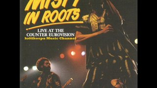 Misty In Roots - Live At The Counter Eurovision (1979) Full Album