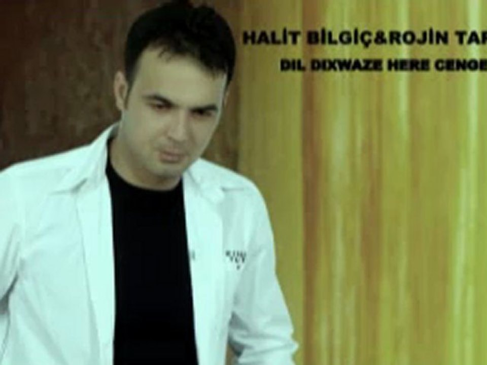 halit bilgiç dıl dıxwaze here cenge -