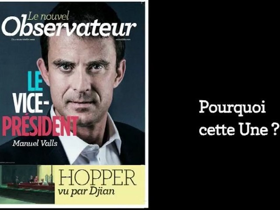 Dans l'Obs : Manuel Valls, le vice-président