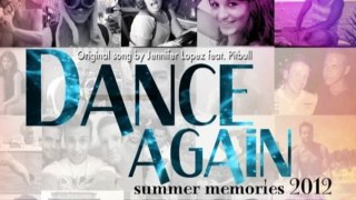 DANCE AGAIN: Summer Memories 2012