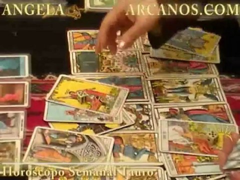 Horoscopo Tauro del 10 al 16 de julio 2011 - Lectura del Tarot