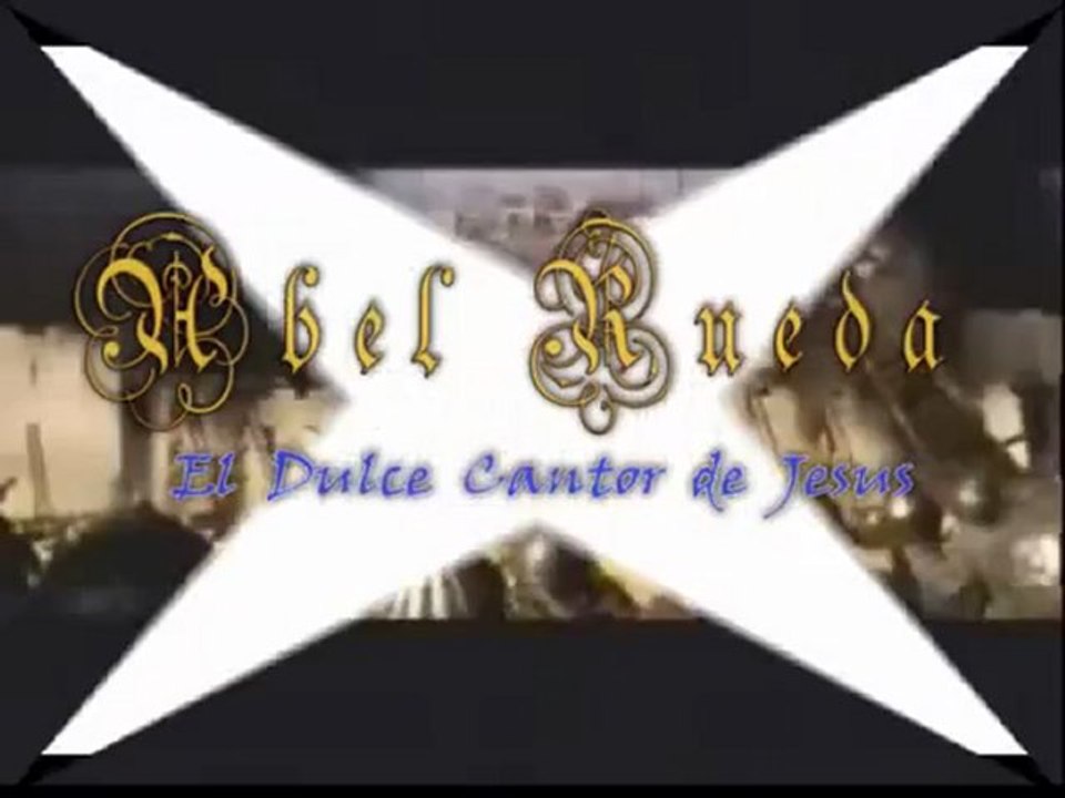 Mensaje de Fe (Abel Rueda)