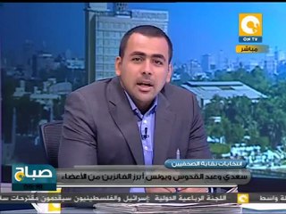 ممدوح الولي أول نقيب للصحفيين بعد الثورة