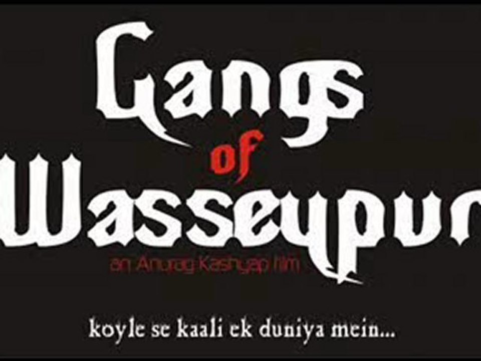 Keh Ke Lunga - Gangs of Wasseypur