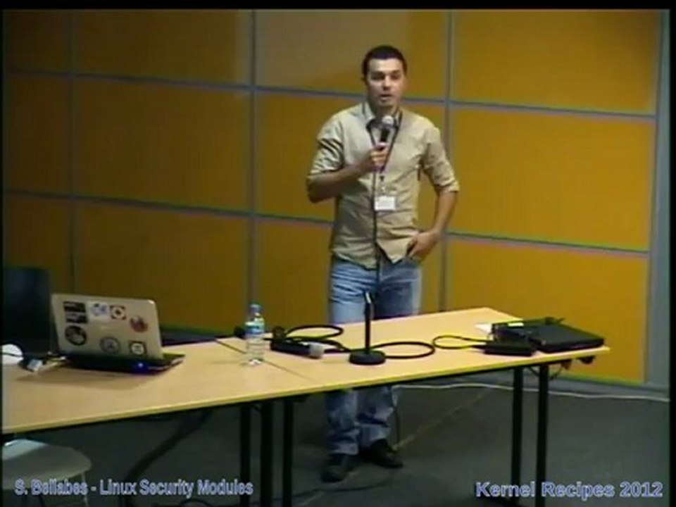 Contrôle d'accès du kernel - Samir Bellabes - Kernel Recipes '12