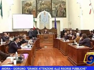 Andria | Giorgino:"Grande attenzione alle risorse pubbliche"
