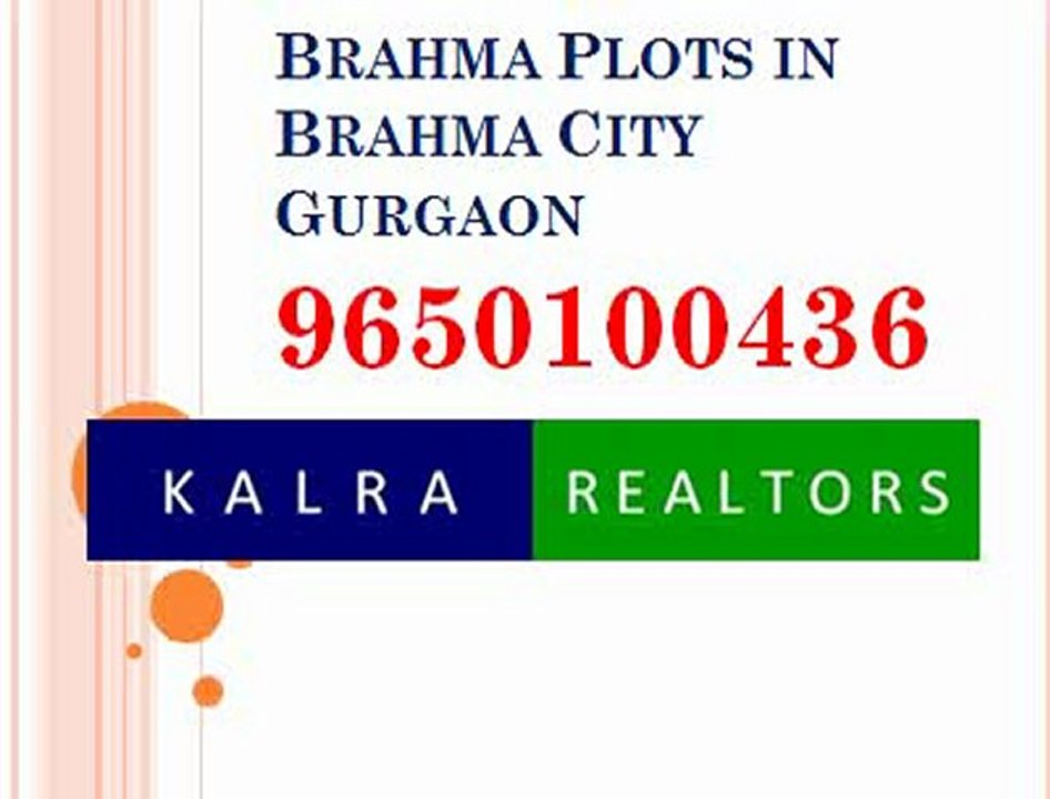 9650100436 Brahma Plots" Brahma City" Brahma Gurgaon