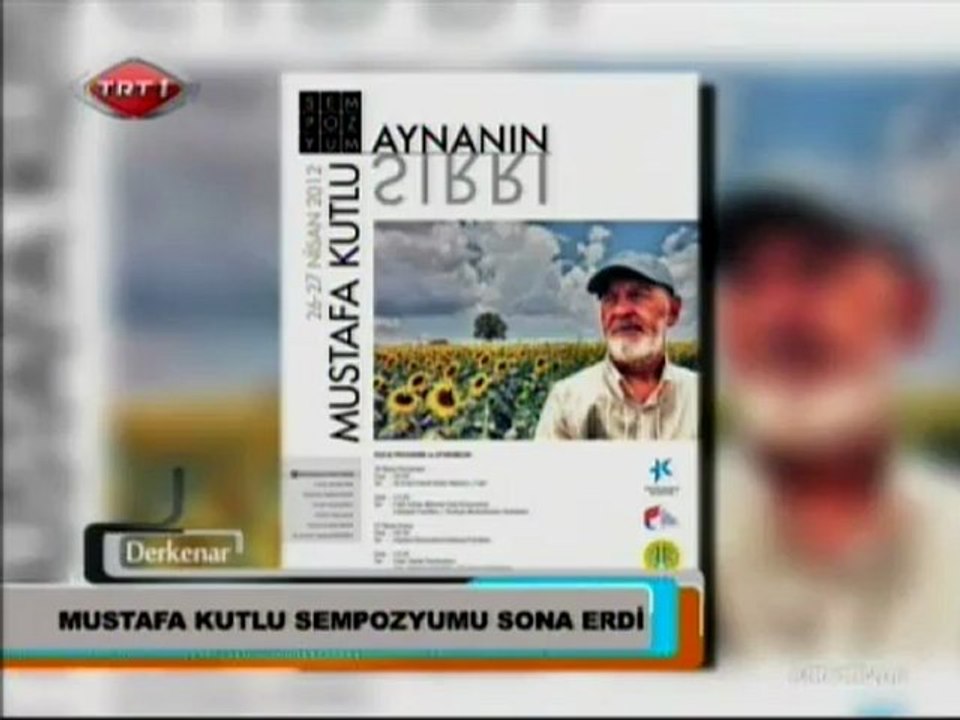Mustafa Kutlu Sempozyumu TRT Ekranlarında