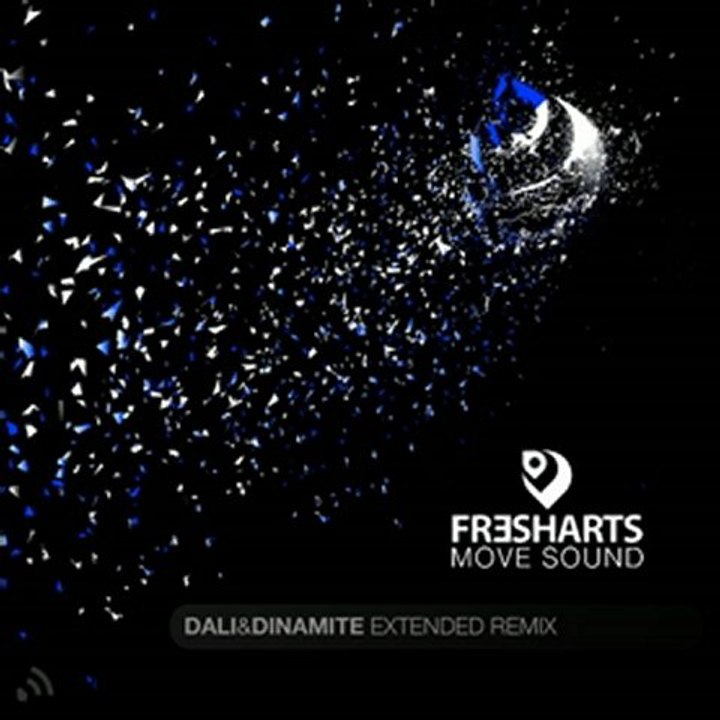 Fresharts - Move Sound (Dali & Dinamite Extended Remix)