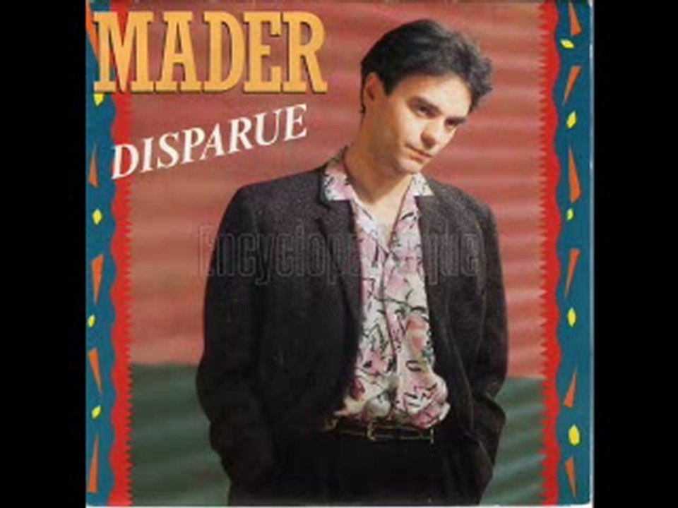 Jean-Pierre Mader -Disparue (1984 Version longue)