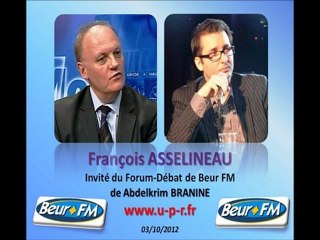 François ASSELINEAU Invité du Forum-Débat de Beur FM d'Abdelkrim BRANINE - 03-10-2012