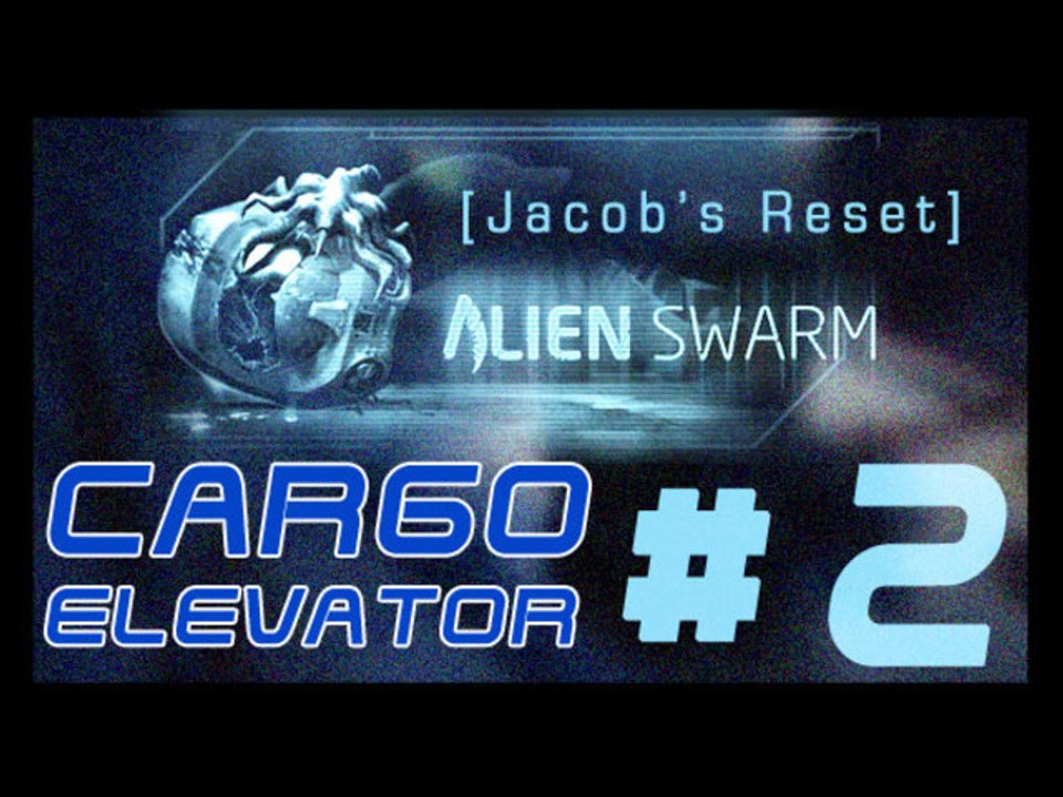 Alien Swarm Jacob's Rest - PC - 02 - Cargo Elevator