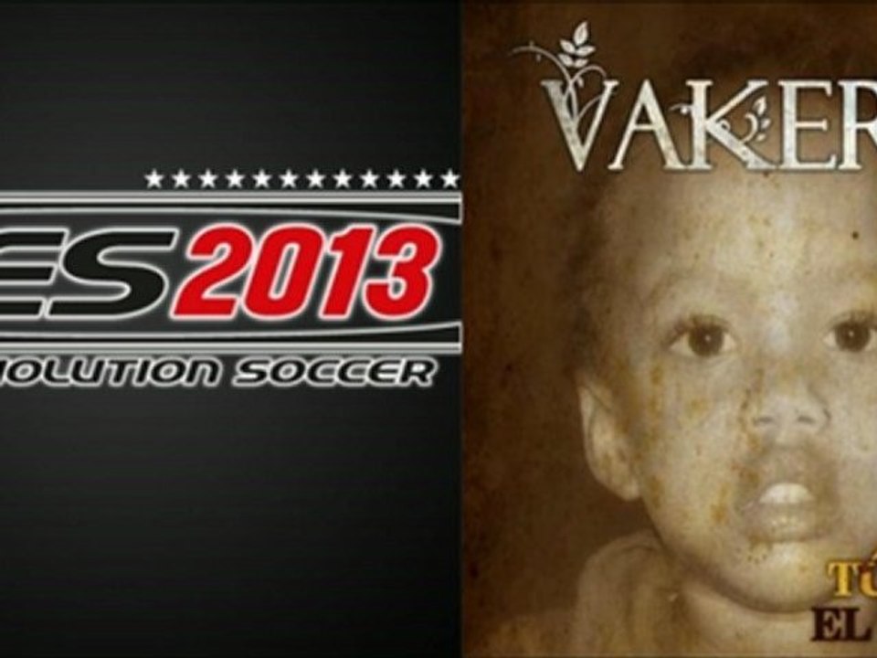 Vakero - Tu Pai [PES 2013]