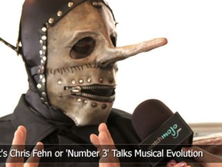 Slipknot's Chris Fehn or 'Number 3' Talks Musical Evolution