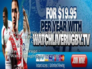 Blues vs Western Rugby Currie Cup Live Oct 5 At 12:00pm 2012