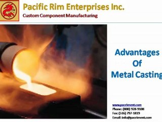 Advantages of Metal Casting - Pacriment