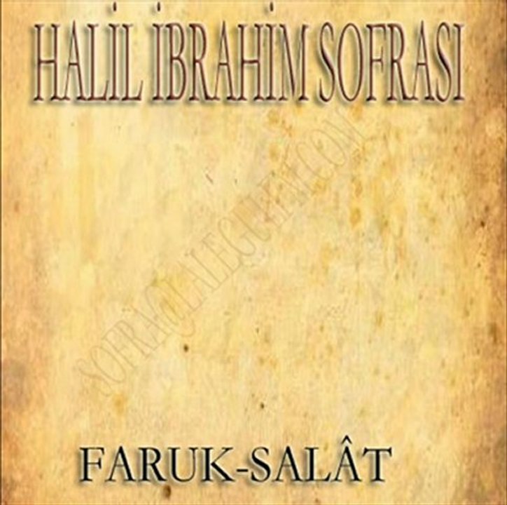 Halil İbrahim Sofrası-Faruk_Salavât