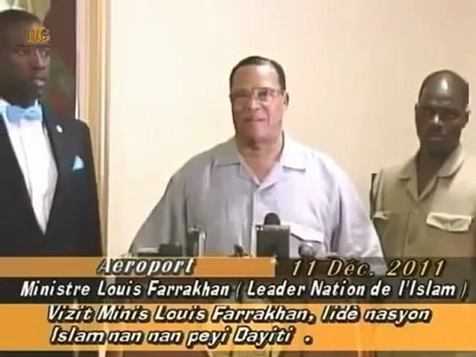 Le Ministre Louis Farrakhan :"...le Vaudou, c'est ce que je suis venu apprendre en Haiti...""