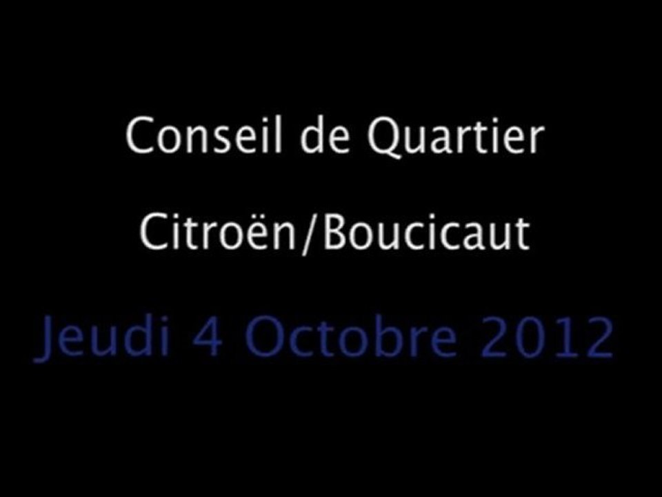 Conseil de Quartier Citroën/ Boucicaut du Jeudi 4 Octobre 2012