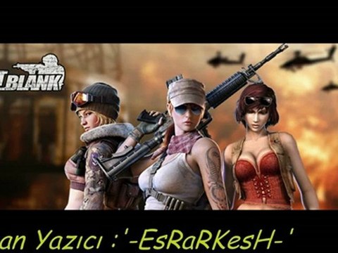 Point Blank Türkiye 2. Yıl Kutlaması – '-EsRaRKeSH-'