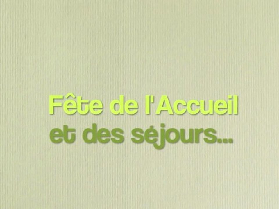 Fête de l'Accueil et des Séjours - CCRB - le 29 Sept 2012...
