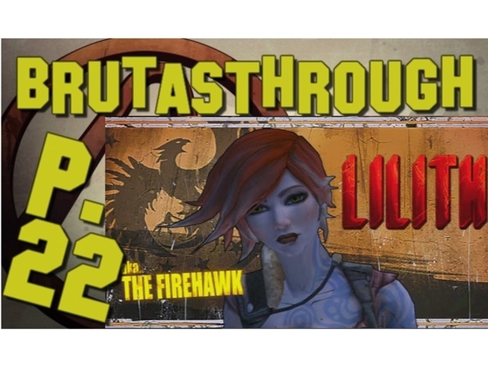 Brutasthrough Borderlands 2 [p.22]