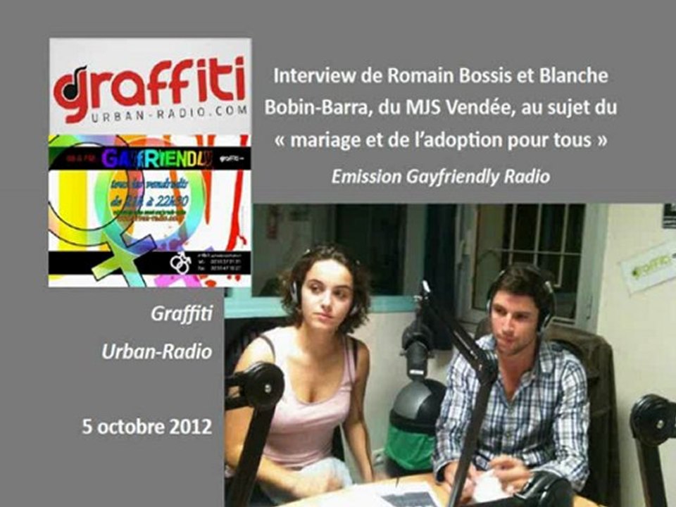 Interview de Romain et Blanche, du MJS Vendée, sur Graffiti Urban-Radio, dans l'émission Gayfriendly - 5/10/12