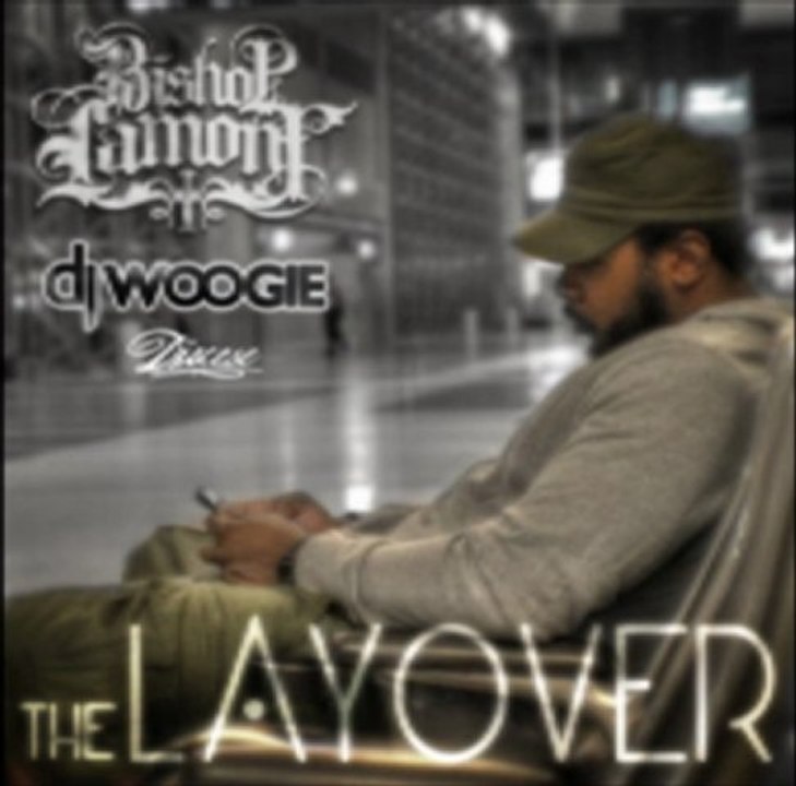 Bishop Lamont - The Layover (Mixtape) Free Download Link & Preview Snippets