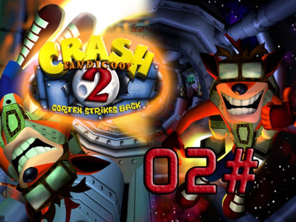 [WT] Crash Bandicoot 2 - 02# | PS1