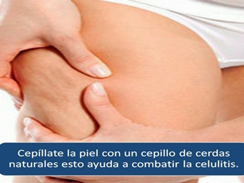Consejos para Eliminar la Celulitis de Manera Rapida-Como se Elimina la Celulitis