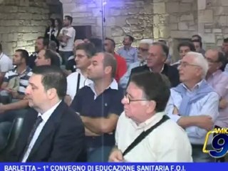 Barletta | 1° convegno di educazione sanitaria F.O.I.