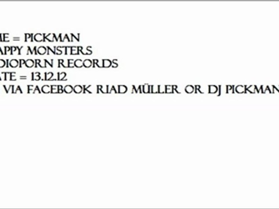 Pickman-happy monsters ( electro dubstep )