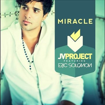 JV Project feat. Eric Solomon - Miracle (Radio Edit)