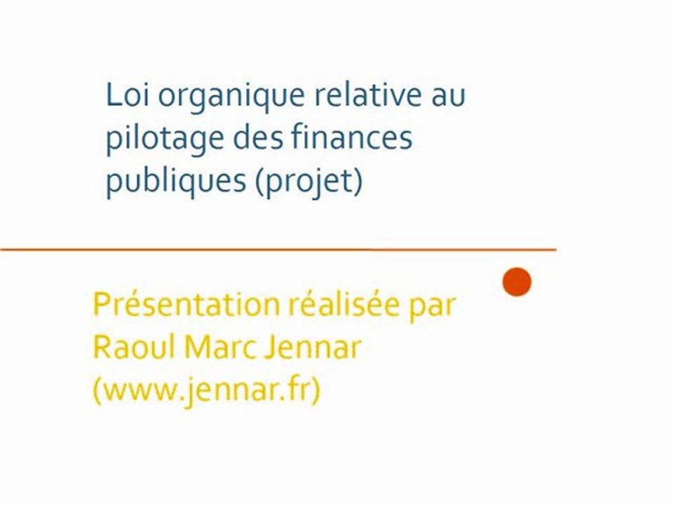 Loi organique de pilotage des finances publiques (projet)