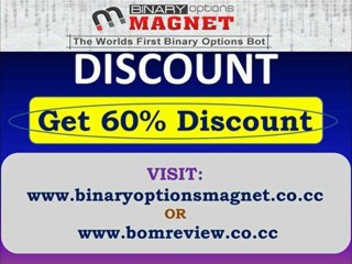 Get Binary Options Magnet 60% DISCOUNTS